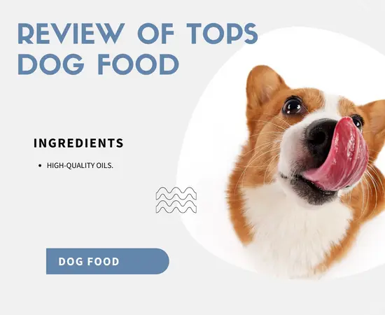 Review of Tops Dog Food