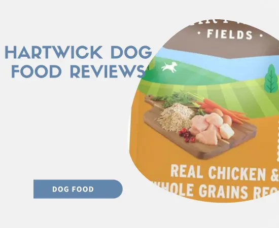 Hartwick Dog Food Reviews