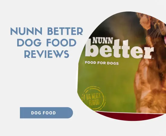 nunn better dog food reviews